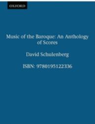 Music of the Baroque: an Anthology of Scores