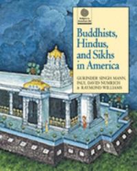 Buddhists, Hindus, and Sikhs in America