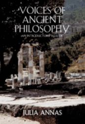 Voices of Ancient Philosophy : An Introductory Reader
