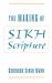 The Making of Sikh Scripture