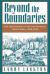 Beyond the Boundaries : Life and Landscape at the Lake Superior Copper Mines, 1840-1875