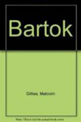 Bartók : His Life and Works
