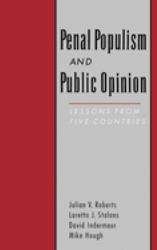 Penal Populism and Public Opinion : Lessons from Five Countries