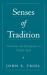 Senses of Tradition : Continuity and Development in Catholic Faith