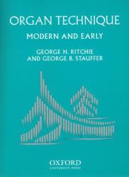 Organ Technique : Modern and Early