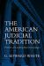 The American Judicial Tradition : Profiles of Leading American Judges