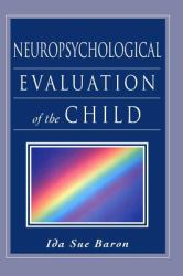 Neuropsychological Evaluation of the Child