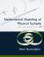Mathematical Modeling of Physical Systems : An Introduction