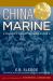 China Marine : An Infantryman's Life after World War II