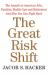 The Great Risk Shift : The Assault on American Jobs, Families, Health Care and Retirement and How You Can Fight Back