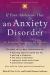 If Your Adolescent Has an Anxiety Disorder : An Essential Resource for Parents