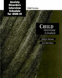 Anxiety Disorders Interview Schedule (ADIS-IV) Child Interview Schedules