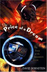 The Price of a Dream : The Story of the Grameen Bank
