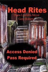 Head Rites : Access Denied Pass Required
