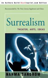 Surrealism : Theater, Arts, Ideas