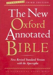 The New Oxford Annotated Bible with the Apocrypha, Augmented Third Edition, New Revised Standard Version