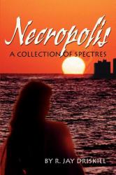 Necropolis : A Collection of Spectres