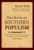 The Roots of Southern Populism : Yeoman Farmers and the Transformation of the Georgia Upcountry, 1850-1890