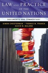Law and Practice of the United Nations : Documents and Commentary