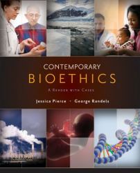 Contemporary Bioethics : A Reader with Cases