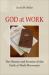God at Work : The History and Promise of the Faith at Work Movement
