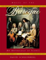 Music of the Baroque : An Anthology of Scores
