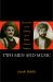 Two Men and Music: Nationalism in the Making of an Indian Classical Tradition