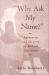 &quote;Why Ask My Name?&quote;: Anonymity and Identity in Biblical Narrative