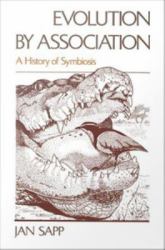 Evolution by Association: A History of Symbiosis