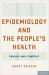 Epidemiology and the People's Health : Theory and Context
