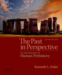 The Past in Perspective : An Introduction to Human Prehistory