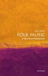 Folk Music : A Very Short Introduction