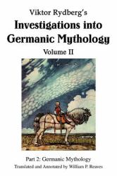 Viktor Rydberg's Investigations into Germanic Mythology