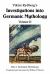 Viktor Rydberg's Investigations into Germanic Mythology Viktor Rydberg's Investigations into Germanic Mythology