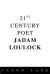 21st Century Poet Jadam Loulock 21st Century Poet Jadam Loulock