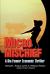 Micro Mischief : A Dia Fenner Economic Thriller