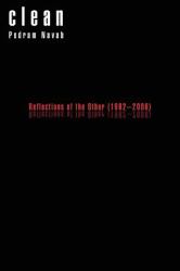 Clean : Reflections of the Other (1992-2006)