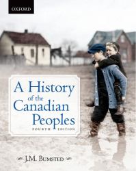 A History of the Canadian Peoples 4e