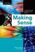 Making Sense : A Student's Guide to Research and Writing