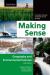 Making Sense in Geography and Environmental Sciences : A Student's Guide to Research and Writing