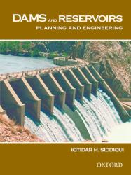 Dams and Reservoirs : Planning, Engineering and Maintenance
