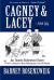 Cagney and Lacey ... and Me : An Inside Hollywood Story or How I Learned to Stop Worrying and Love the Blonde