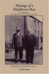 Musings of a Middleton Boy : Growing up on the Gower Coast