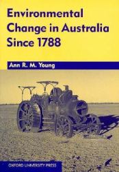 Environmental Change in Australia Since 1788