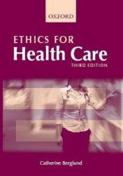Ethics for Health Care