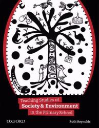 Teaching Studies of Society and Environment in the Primary School