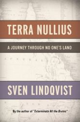 Terra Nullius : A Journey Through No One's Land