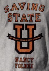Saving State U : Fixing Public Higher Education