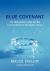 Blue Covenant : The Global Water Crisis and the Coming Battle for the Right to Water