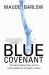 Blue Covenant : The Global Water Crisis and the Coming Battle for the Right to Water